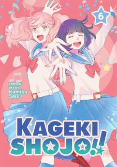 Kageki Shojo!! Vol. 6 - Saiki, Kumiko