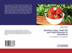 Nutritive Value, Shelf life and Yield Potential of Strawberry - Chowhan, Sushan; Hossain, M. Mofazzal