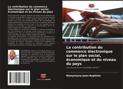 La contribution du commerce électronique sur le plan social, économique et du niveau du pays - Jean Baptiste, Nizeyimana