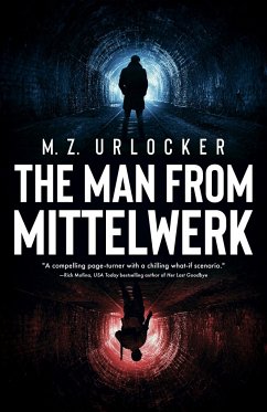 The Man from Mittelwerk - Urlocker, M Z