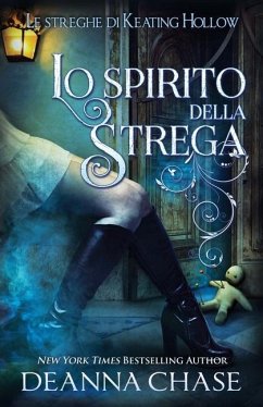 Lo spirito della strega - Chase, Deanna