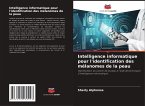 Intelligence informatique pour l'identification des mélanomes de la peau