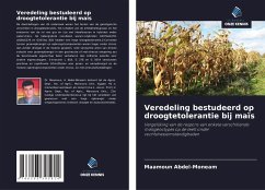 Veredeling bestudeerd op droogtetolerantie bij maïs - Abdel-Moneam, Maamoun