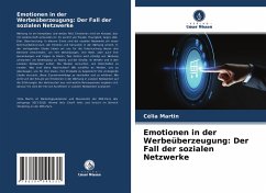 Emotionen in der Werbeüberzeugung: Der Fall der sozialen Netzwerke - Martin, Célia;Charfi, Ahmed Anis