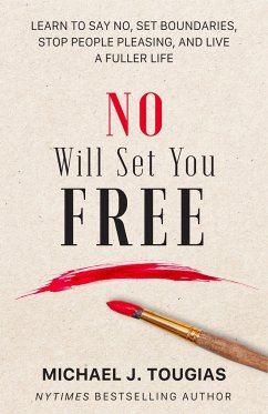 No Will Set You Free - Tougias, Michael