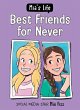 Mia's Life: Best Friends for Never - Bild 1