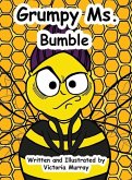 Grumpy Ms. Bumble