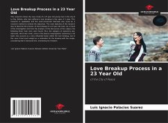 Love Breakup Process in a 23 Year Old - Palacios Suarez, Luis Ignacio