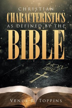 Christian Characteristics as Defined by the Bible