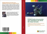 Evidenciação de provisão para abandono de ativos de longa duração Evidenciação de provisão para abandono de ativos de longa duração