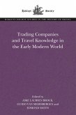 Trading Companies and Travel Knowledge in the Early Modern World (eBook, ePUB)