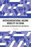 Intergenerational Income Mobility in China (eBook, ePUB)