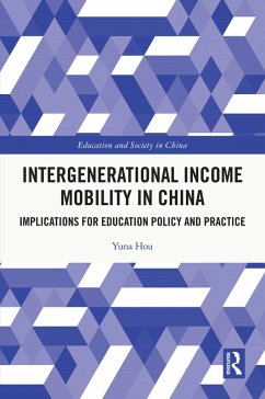Intergenerational Income Mobility in China (eBook, ePUB) - Hou, Yuna