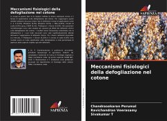 Meccanismi fisiologici della defogliazione nel cotone - Perumal, Chandrasekaran;Veerasamy, Ravichandran;T, Sivakumar