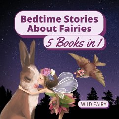 Bedtime Stories About Fairies - Fairy, Wild