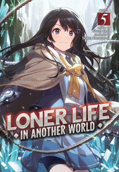 Loner Life in Another World (Light Novel) Vol. 5 - Goji, Shoji