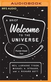 A Brief Welcome to the Universe: A Pocket-Sized Tour