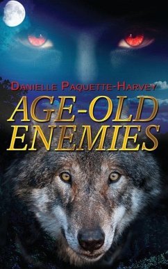 Age-old Enemies - Paquette-Harvey, Danielle