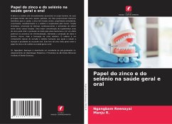 Papel do zinco e do selénio na saúde geral e oral - Reenayai, Ngangbam;R., Manju