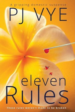 Eleven Rules - Vye, Pj