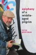 Epiphany of a Middle-Aged Pilgrim - Bild 1