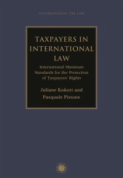 Taxpayers in International Law - Kokott, Juliane; Pistone, Pasquale