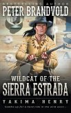 Wildcat of the Sierra Estrada: A Western Fiction Classic