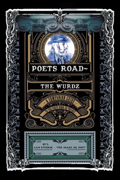 Poets Road- The Wurdz - Poet", Xam Eitsirhc - "The Snake Oil