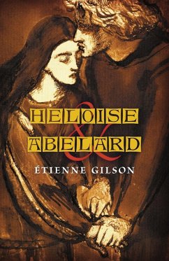 Heloise and Abelard - Gilson, Étienne