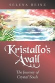 Kristallo's Avail: The Journey of Crystal Souls