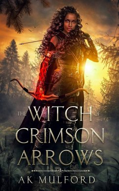 The Witch of Crimson Arrows - Mulford, Ak