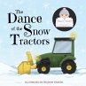 The Dance of the Snow Tractors - Bild 1
