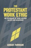 The Protestant Work Ethic (eBook, PDF) The Protestant Work Ethic (eBook, PDF)