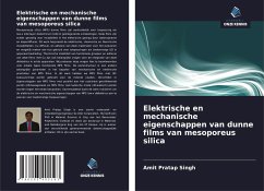 Elektrische en mechanische eigenschappen van dunne films van mesoporeus silica - Singh, Amit Pratap