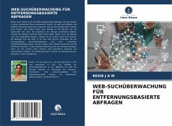 WEB-SUCHÜBERWACHUNG FÜR ENTFERNUNGSBASIERTE ABFRAGEN - J A M, Rexie