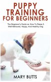 PUPPY TRAINING FOR BEGINNERS