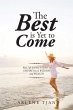 The Best Is yet to Come - Bild 1