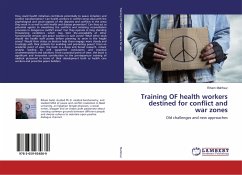 Training OF health workers destined for conflict and war zones - Mahfouz, Riham