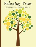 Relaxing Trees Children Coloring Book