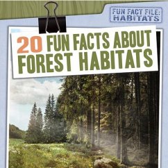 Cover 20 Fun Facts about Forest Habitats