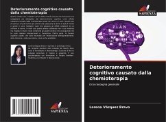 Deterioramento cognitivo causato dalla chemioterapia - Vázquez Bravo, Lorena