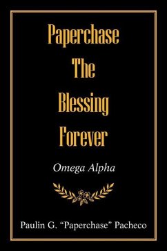 Paperchase the Blessing Forever: Omega - Pacheco, Paulin G. Paperchase