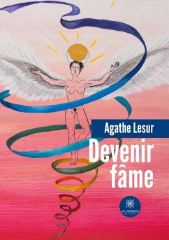 Devenir fâme - Lesur, Agathe