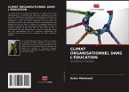 CLIMAT ORGANISATIONNEL DANS L'ÉDUCATION