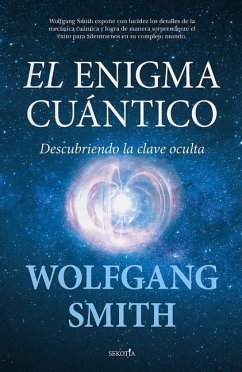 El Enigma Cuantico - Smith, Wolfgang