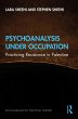 Psychoanalysis Under Occupation (eBook,... - Bild 1