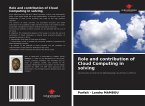 Role and contribution of Cloud Computing in solving