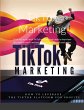 TikTok Marketing - Bild 1