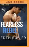 Fearless Rebel: A Hero Club Novel