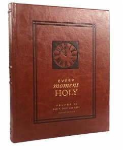 Every Moment Holy, Volume II (Pocket Edition) - McKelvey, Douglas Kaine